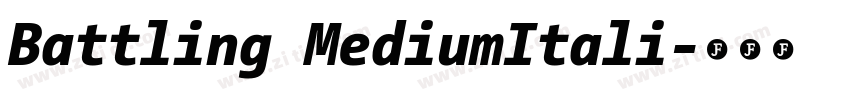 Battling MediumItali字体转换